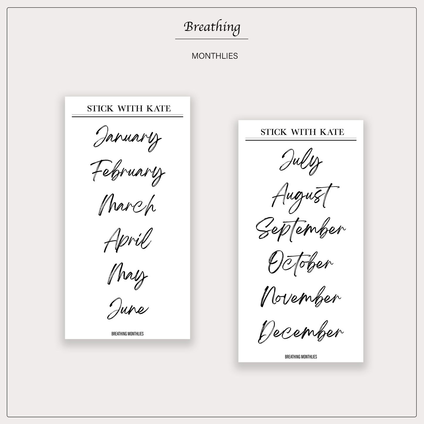 Breathing monthlies - Functional Stickers