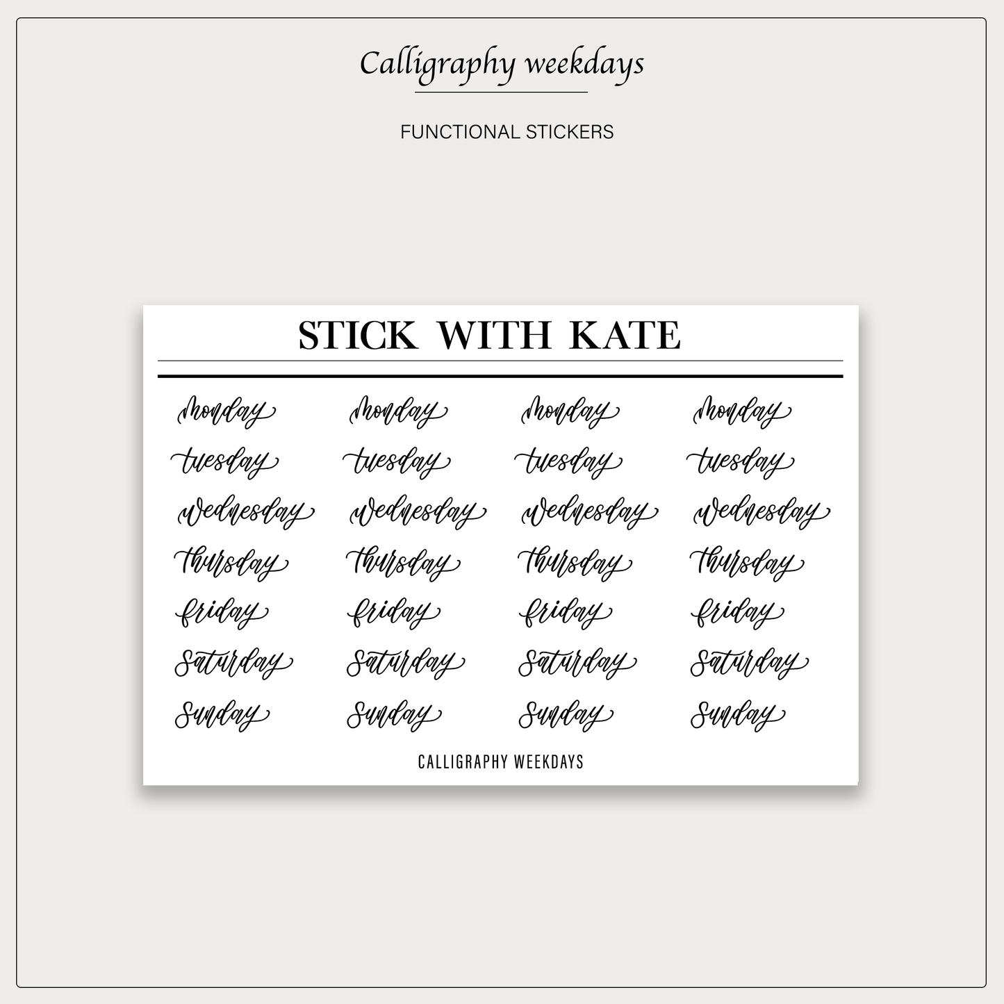Calligraphy Weekdays - Functional Stickers