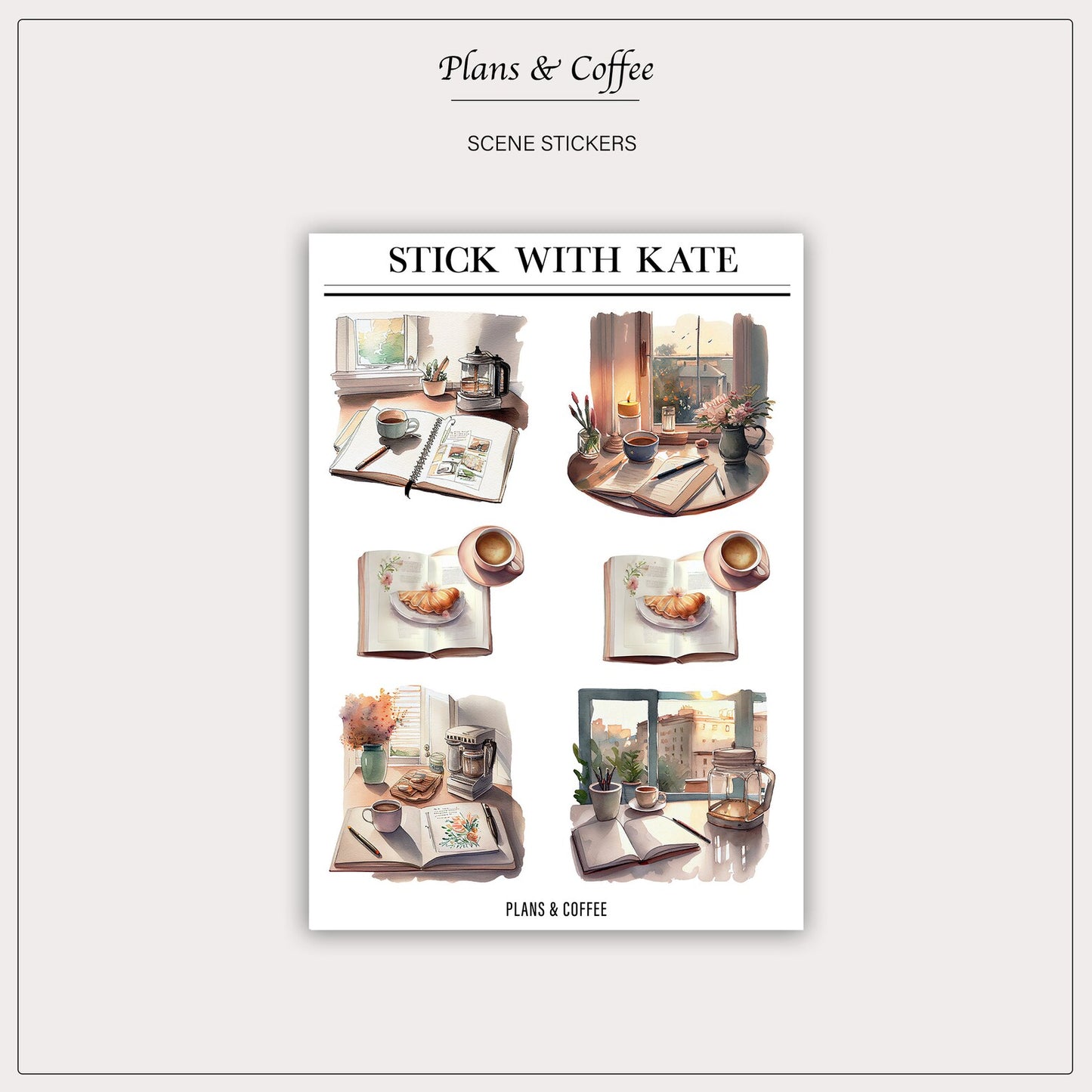 Plans & Coffee – Scene 2.0 Stickers